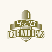 4:20 Drug War News